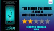 Review Of The Tinder Swindler: Is Like A Fictional Scam Story