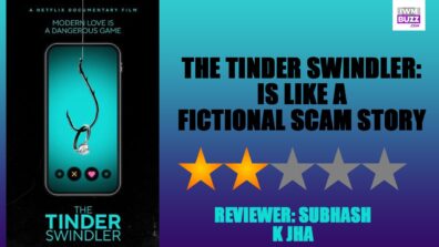 Review Of The Tinder Swindler: Is Like A Fictional Scam Story