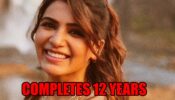Samantha Ruth Prabhu completes 12 years in industry, shares a heartfelt message
