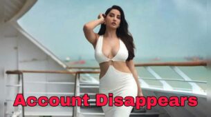 SHOCKING: Nora Fatehi’s Instagram account disappears abruptly