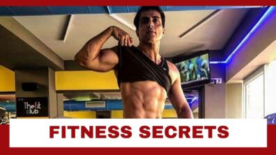 Sonu Sood’s fitness secrets revealed