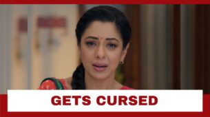 Anupamaa Spoiler Alert: OMG!! Anupamaa gets cursed
