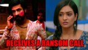 Bhagya Lakshmi spoiler alert: Lakshmi receives a ransom call from Balwinder