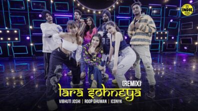 Big Bang Music launches the remix music video of sensational hit ‘Lara Sohneya’ with six Moj creators