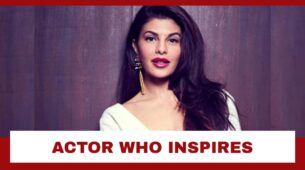 Jacqueline Fernandez Speaks About The Actor Who Inspires Her The Most: Know Who