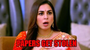 Kundali Bhagya spoiler alert: Preeta’s property papers get stolen
