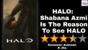 Review of HALO: Shabana Azmi Is The Reason To See HALO