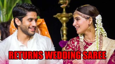 Shocking!!! Samantha Ruth Prabhu Returns Her Wedding Saree To Chaitanya Family: Chay Family In Shock