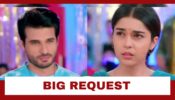 Sirf Tum Spoiler Alert: Suhani’s big request to Ansh