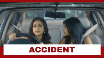 Yeh Rishta Kya Kehlata Hai Spoiler Alert: Akshara and Aarohi meet with an accident? 