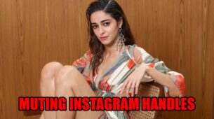 Ananya Panday Opens Up On Muting Instagram Handles