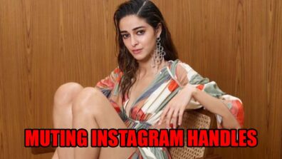 Ananya Panday Opens Up On Muting Instagram Handles