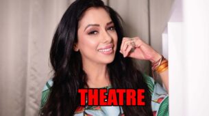 Anupamaa Actress Rupali Ganguly’s Deep Connection With Theatre