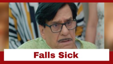 Anupamaa Spoiler Alert: Hasmukh falls sick