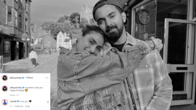 Anywhere with you: Athiya Shetty’s romantic birthday wish for BF KL Rahul is all hearts