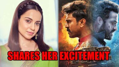 Can’t Wait To See My Most Favourite: Kangana Ranaut Shares Her Excitement To Watch RRR