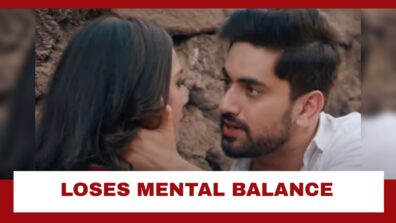 Fanaa – Ishq Mein Marjawan Spoiler Alert: Shocking!! Agastya loses his mental balance