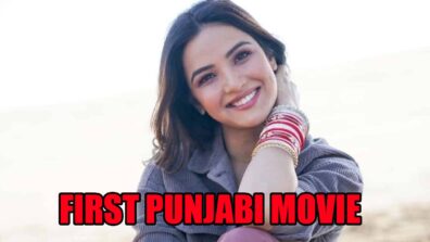 Fans Share Love As Jasmin Bhasin Share Her First Punjabi Movie Release Date: Deetz Inside