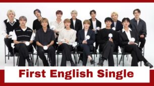 K-Pop Seventeen All Set For Their First English Single: Checkout