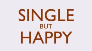 5 Songs To Listen When You’re Single But Happy