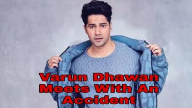 OMG: Varun Dhawan meets with an accident before Alia Bhatt’s wedding, deets inside