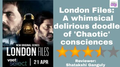 Review Of London Files: A whimsical delirious doodle of ‘Chaotic’ consciences