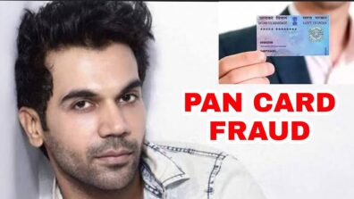 SHOCKING: Rajkummar Rao becomes victim of Pan Card fraud, all details inside