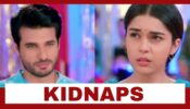 Sirf Tum Spoiler Alert: Shocking!! Ansh kidnaps Suhani