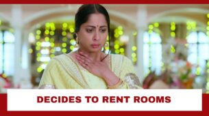 Swaran Ghar Spoiler Alert: Swaran decides to rent out rooms in her house