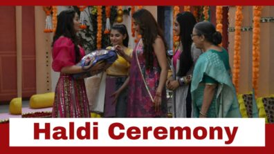 Woh Toh Hai Albelaa Spoiler Alert: Cheeru and Sayuri’s haldi ceremony begins 