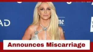 Britney Spears talks about her miscarriage: We have lost our miracle baby