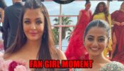 Had a fan girl moment at Cannes: Helly Shah meets Aishwarya Rai Bachchan and her daughter Aaradhya at Cannes 2022