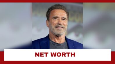 Hollywood Hunk Arnold Schwarzenegger’s Net Worth Revealed: Know Here