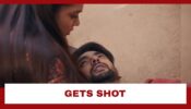 Imlie Spoiler Alert: Shocking!! Aryan gets shot