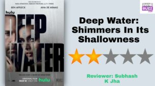 Review Of Deep Water: Shimmers In Its Shallowness