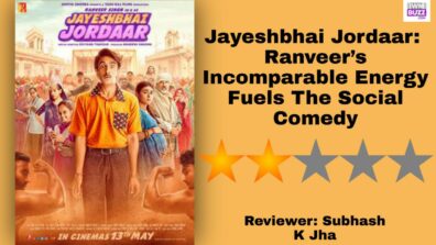 Review Of Jayeshbhai Jordaar: Ranveer’s Incomparable Energy Fuels The Social Comedy