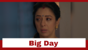 Anupamaa: A big day for Anupamaa