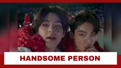 ARMY Left In Splits As BTS Jungkook Calls Kim Taehyung ‘Most Handsome Person’ He’s Ever Seen: Read