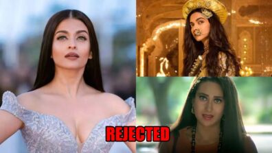 Deepika Padukone’s Bajirao Mastani To Karisma Kapoor’s Raja Hindustani: Top Films Rejected By Aishwarya Rai Bachchan