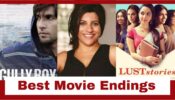 Gully Boy To Lust Stories: Zoya Akhtar’s Best Movie Endings That Melt Our Hearts