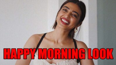 Radhika Apte Is Glimpse Of Sunshine As She Shares Her Happy Morning Look