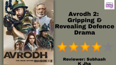 Review Of Avrodh 2: Gripping & Revealing Defence Drama