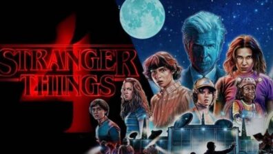 Stranger Things Season 4 Has Gone Viral! Here’s Why You Should Start Watching The Series Now!