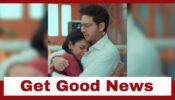 Anupamaa: Anuj and Anupamaa get a good news