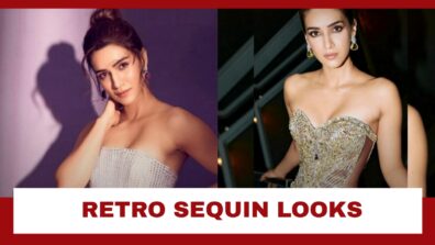 Do You Love Retro Sequins? Check Out Kriti Sanon’s Classiest Retro Sequin Looks