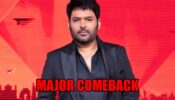 Kapil Sharma To Make A Major Comeback: Deetz Here