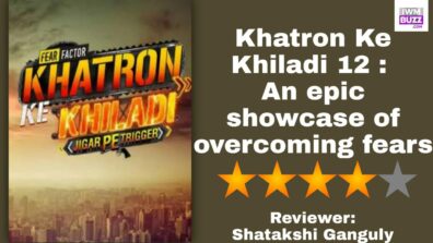 Review Of Khatron Ke Khiladi 12: An epic showcase of overcoming fears