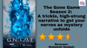 Review Of The Gone Game Season 2: A trickle, high-strung narrative to get your nerves as mystery unfolds