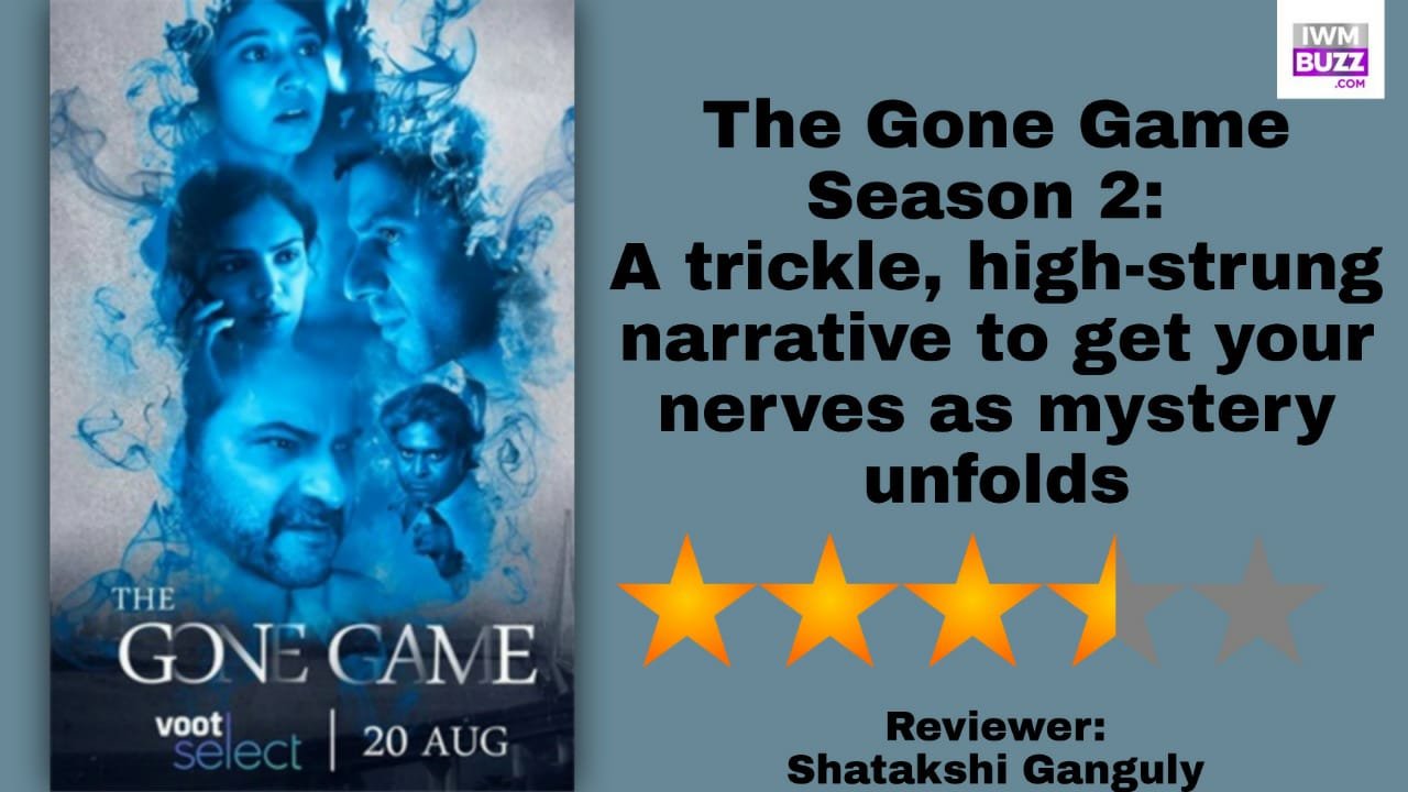 Review Of The Gone Game Season 2: A trickle, high-strung narrative to get  your nerves as mystery unfolds | IWMBuzz