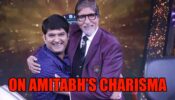 Samne Wale Ghabra Jate He: Kapil Sharma Opens Up On Amitabh Bachchan’s Charisma: Read